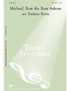 Michael Row The Boat Ashore by Rentz Earlene - Rentz Earlene - for SSA