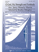 O God My Strength And Fortitude by Harris Jerry - Harris Jerry - for SAB