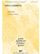 Misa Caribena by Silva Electo - Escalada Oscar - for SATB