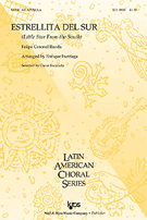 Estrellita Del Sur by Iturriaga Enrique - Felipe Colonel Rueda - for SATB a cappella