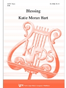 BLESSING by Bart Katie for SATB