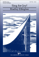 Sing For Joy by Ellingboe Bradley for SSATBB
