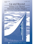 Up & Beyond by Diemer Emma Lou for SATB