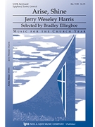 Arise Shine by Harris Jerry for SATB and Piano