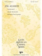 Piu avanti by Escalada Oscar Pedro B Palacios for SATB a cappella