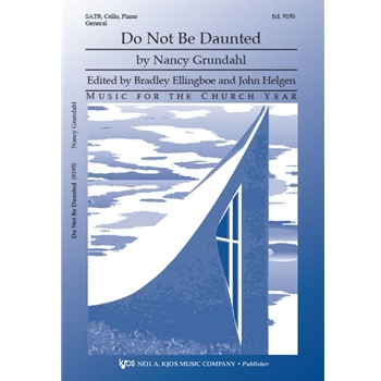 Do Not Be Daunted