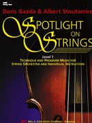 Spotlight On Strings Level 1 by Gazda and Stoutamire - Stoutamire Albert - for String Bass
