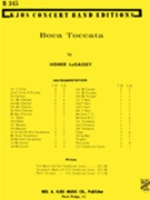 Boca Toccata by Lagassey M for Concert Band