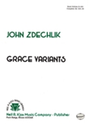 Grace Variants by Zdechlik John for Concert Band