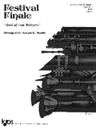 FESTIVAL FINALE GOD OF OUR FATHERS (CHRL PRT) by Maddy Joseph for Choral Book