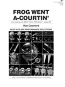 Frog Went A-courtin by Folk Song - Cowherd R - for Full Score
