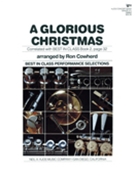 Glorious Christmas by Medley - Cowherd R - for Concert Band