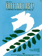 FREE AT LAST by McLin Lena for Choral Collection
