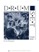 Drum Set Etudes Book 1 by Holmquist Joe for Drum Set