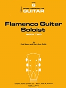 FLAMENCO GUITAR SOLOIST THE BOOK 2 by Nance - Godla Mary Ann - for Guitar