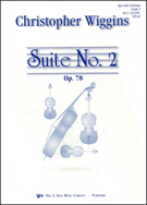 Suite #2 Opus 78 by Wiggins Christopher for Full Orchestra