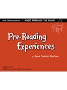 Pre-Reading Experiences by Bastien for Piano Method