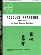 Poodles Prancing by Bastien Jane for Piano
