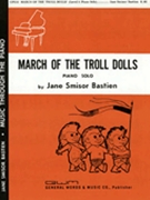 March Of The Troll Dolls by Bastien Jane for Piano