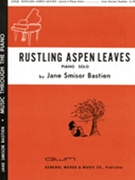 Rustling Aspen Leaves by Bastien Jane for Piano