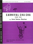 Carnival Cha Cha by Bastien Jane for Piano