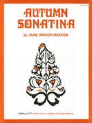 Autumn Sonatina by Bastien for Piano