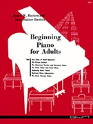 Beginning Piano For Adults by Bastien for Piano Method