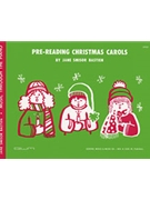 Pre-reading Christmas Carols by Bastien for Piano Method