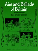 Bastien Piano Basics Supplementary - Airs & Ballads Of Britain by Bastien for Piano Collection