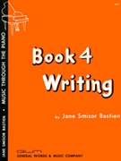 Writing Book 4 by Bastien for Piano Method
