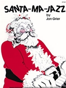 Santa-ma-jazz by Grier Jon for Piano