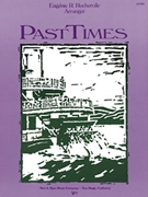 Past Times by Rocherolle Eugenie for Piano