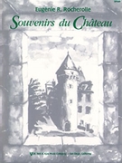 Souvenirs Du Chateau by Rocherolle Eugenie for Piano