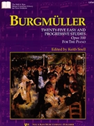 25 Easy & Progressive Studies Opus 100 by Burgmuller Friedrich - Snell Keith - for Piano