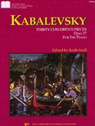 30 Children's Pieces Opus 27 by Kabalevsky Dmitri - Snell Keith - for Piano