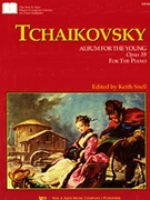 Album For The Young Opus 39 by Tchaikovsky Pyotr Ilyich - Snell Keith - for Piano