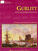 Selected Works For Piano by Gurlitt Cornelius - Snell Keith - for Piano