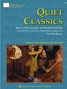Quiet Classics by Snell Keith - Snell Keith - for Piano