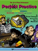 Art Of Piano Performance Perfect Practic by Coraggio Peter for Piano