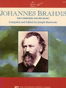 Brahms The Composer & His Music by Brahms Johannes - Banowetz - for Piano