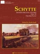 Sixteen Recital Etudes Opus 58 by Schytte Ludvig - Snell Keith - for Piano