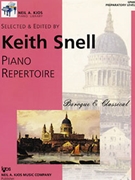 Piano Repertoire Baroque & Classical Prep by Snell Keith - Snell Keith - for Piano