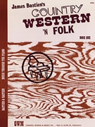 Country Western 'n Folk Book 1 by Bastien James - Bastien - for PVG Collection E (Book 1)
