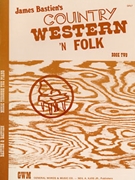 Country Western 'n Folk Book 2 by Bastien James - Bastien - for PVG Collection E (Book 2)