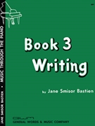 Writing Book 3 by Bastien for Piano Method
