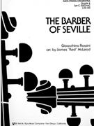 Barber Of Seville by Rossini Gioachino - McLeod James "Red" - for Full Score