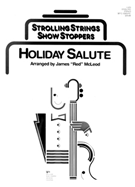 Holiday Salute (a Showstopper Selection) by - McLeod James "Red" - for Full Score