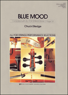 Blue Mood by Elledge Chuck for String Orchestra