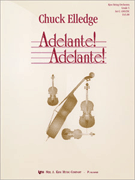 Adelante Adelante (w/ Opt Perc) by Elledge Chuck for String Orchestra