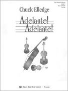 Adelante Adelante (w/ Opt Perc) by Elledge Chuck for Full Score